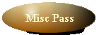 Misc Pass