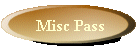 Misc Pass